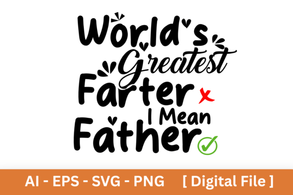 A Graphic Design Asset for Funny Father T-Shirt Designs