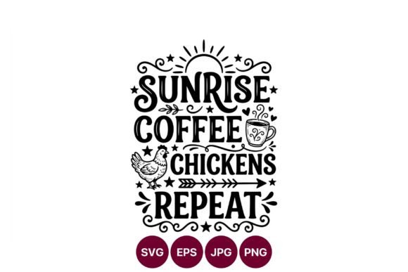 A Practical Review of Sunrise Coffee Chickens Repeat Lettering