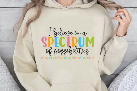 Branding with I Believe in a Spectrum of Possibilities Graphics