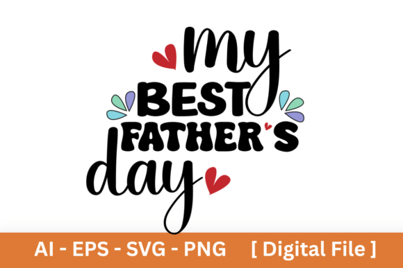 My Best Father’s Day Sublimation Design: A Graphic Designer’s Review