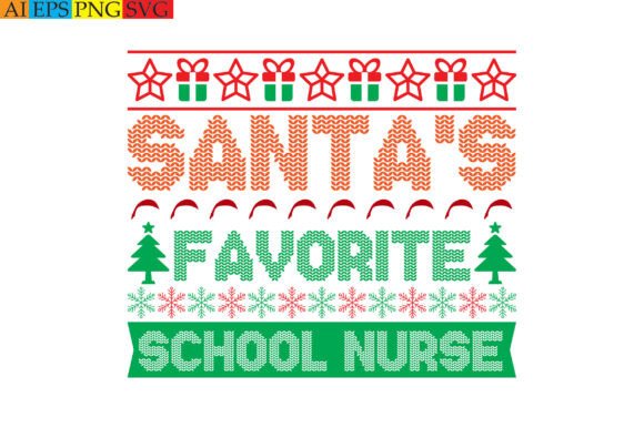 Santa s Favorite School Nurse Graphics for Branding and T-Shirt Designs